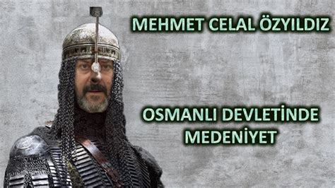 Mehmet celal özyıldız osmanlı